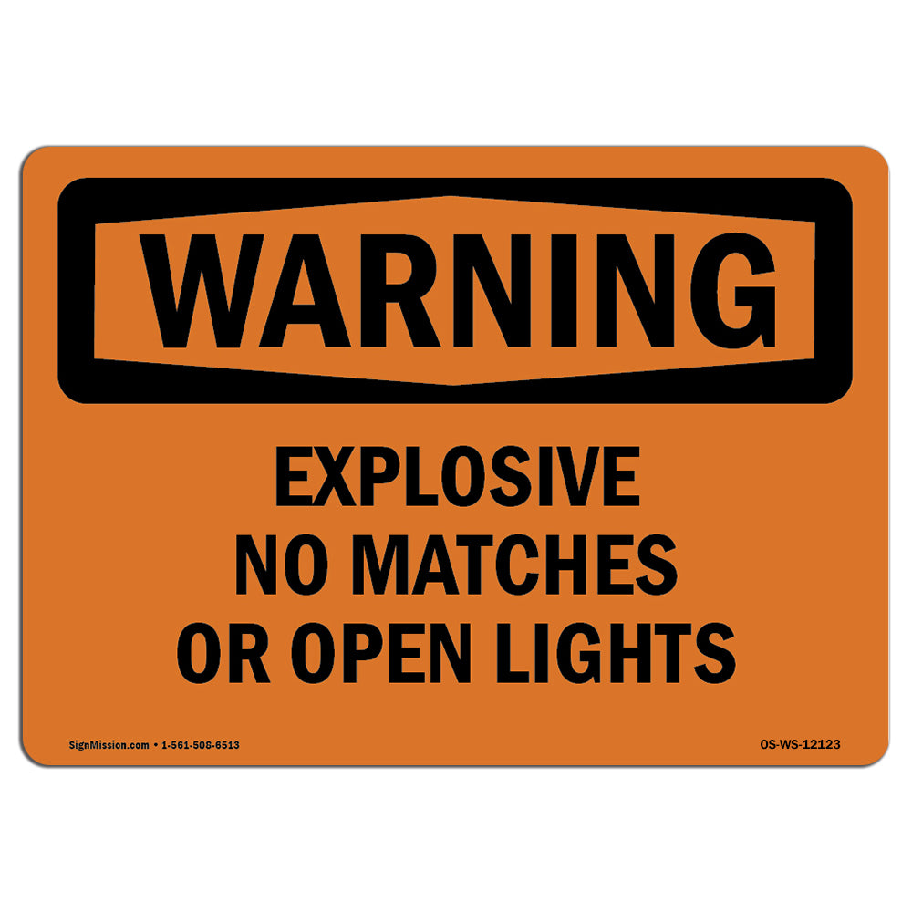 Explosive No Matches Or Open Lights