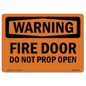 Fire Door Do Not Prop Open