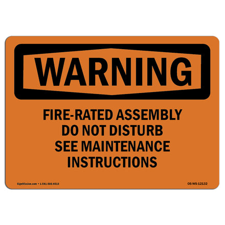 Fire-Rated Assembly Do Not Disturb See Maintenance