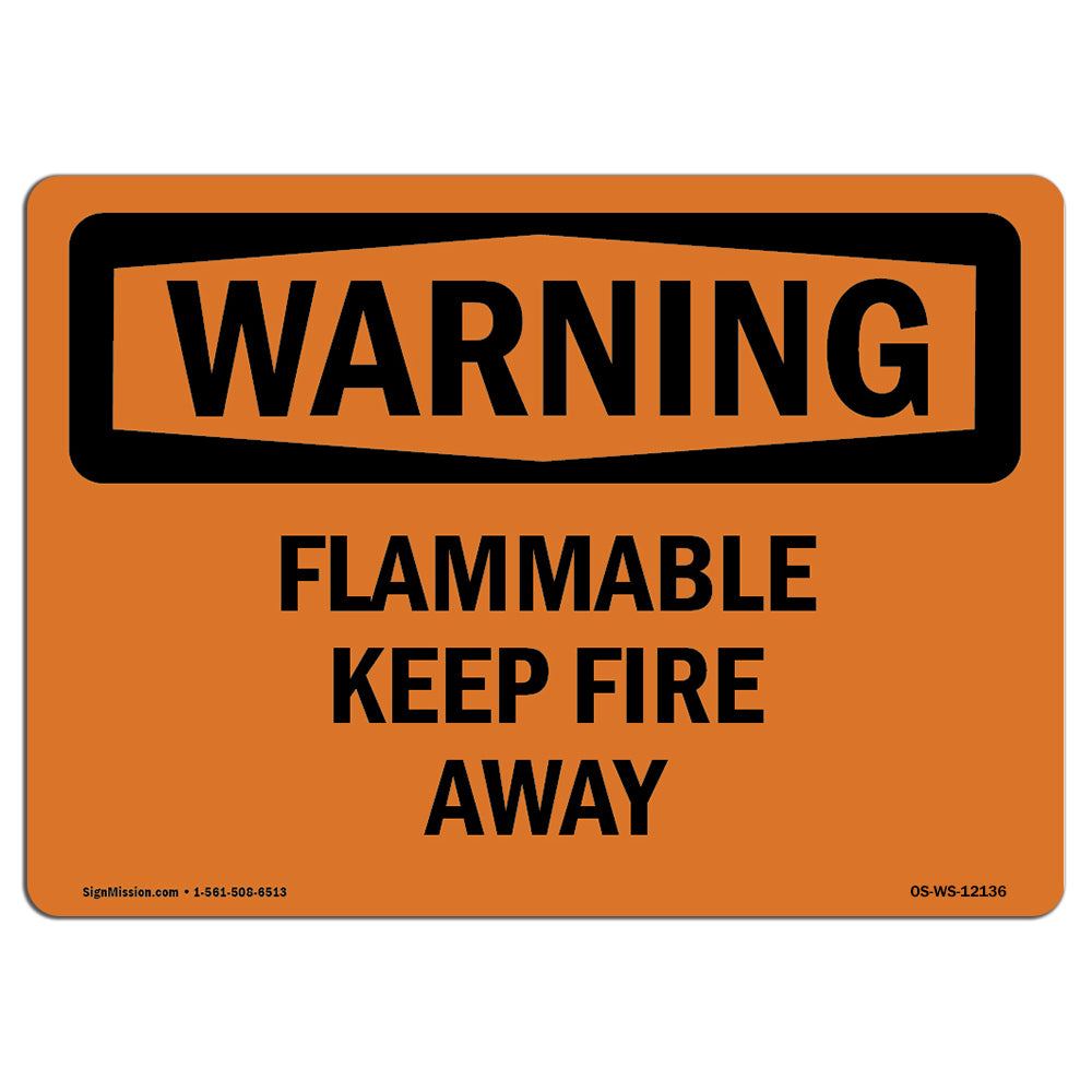 Flammable Keep Fire Away