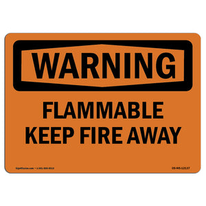 Flammable Keep Fire Away
