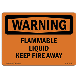 Flammable Liquid Keep Fire Away