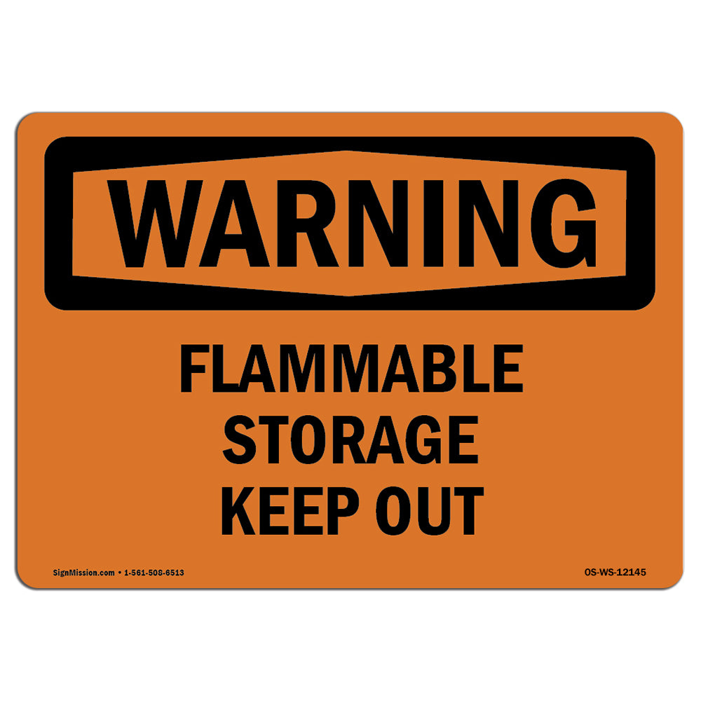 Flammable Storage Keep Out