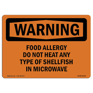 Food Allergy Do Not Heat Any Type Of Shellfish