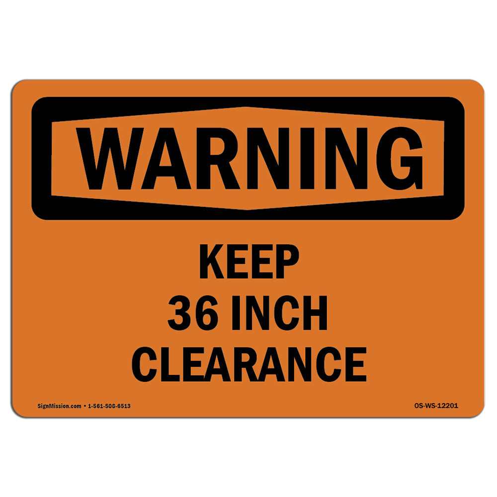 Keep 36 Inch Clearance