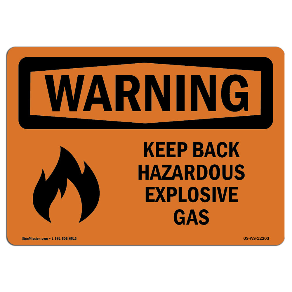 Keep Back Hazardous Explosive Gas With Symbol