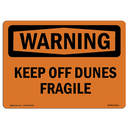 Keep Off Dunes Fragile