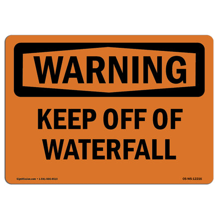 Keep Off Of Waterfall