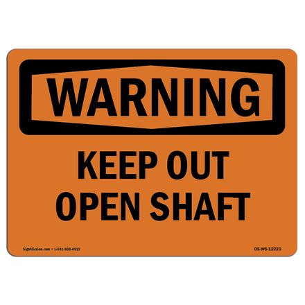 Keep Out Open Shaft