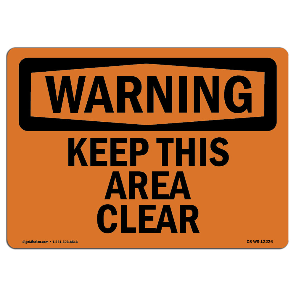 Keep This Area Clear