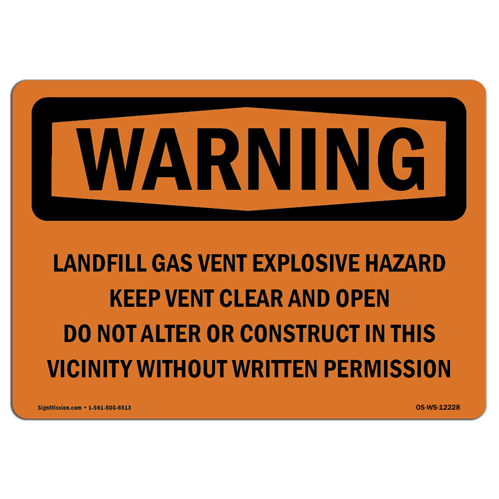 Landfill Gas Vent Explosive Hazard Keep