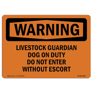 Livestock Guardian Dog On Duty Do Not Enter