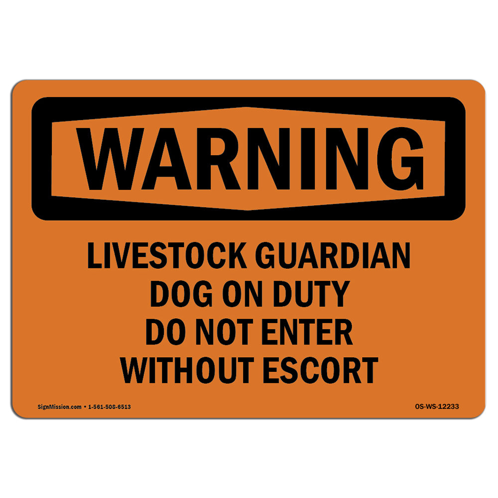 Livestock Guardian Dog On Duty Do Not Enter