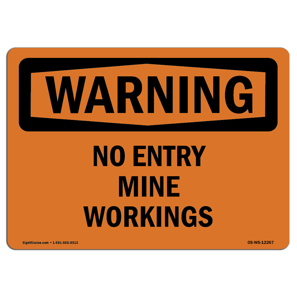 No Entry Mine Workings