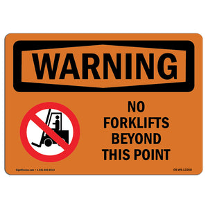 No Forklifts Beyond This Point With Symbol