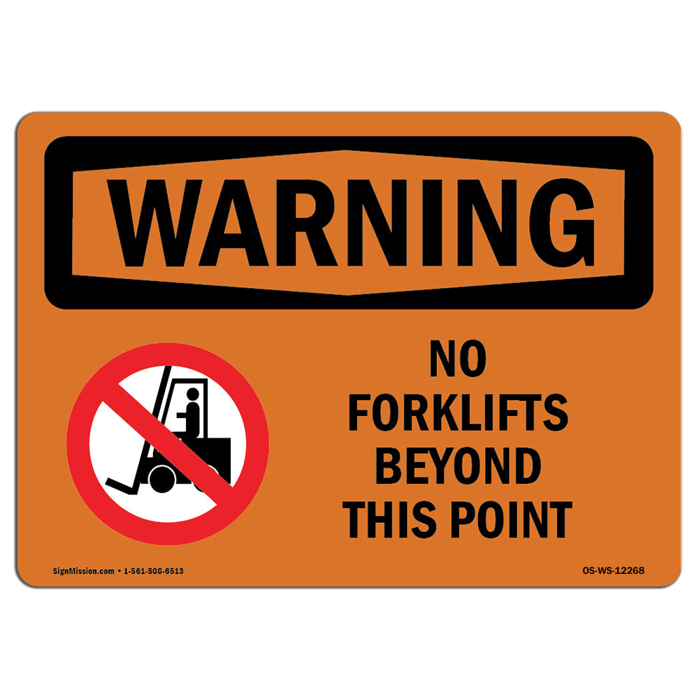 No Forklifts Beyond This Point With Symbol