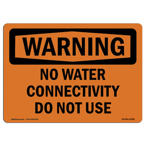 No Water Connectivity Do Not Use