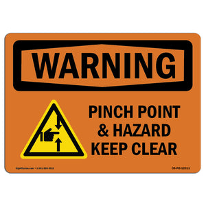 Pinch Point Hazard Keep Clear With Symbol