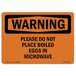 Please Do Not Place Boiled Eggs In Microwave