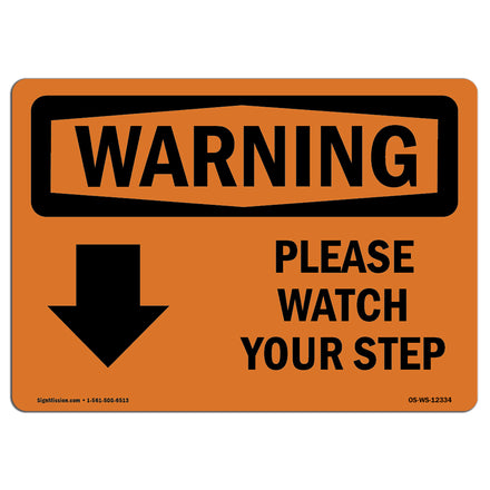 Please Watch Your Step [Down Arrow] With Symbol