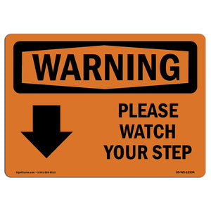 Please Watch Your Step [Down Arrow] With Symbol