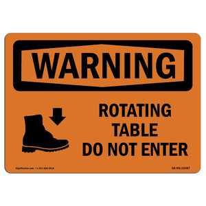 Rotating Table Do Not Enter With Symbol