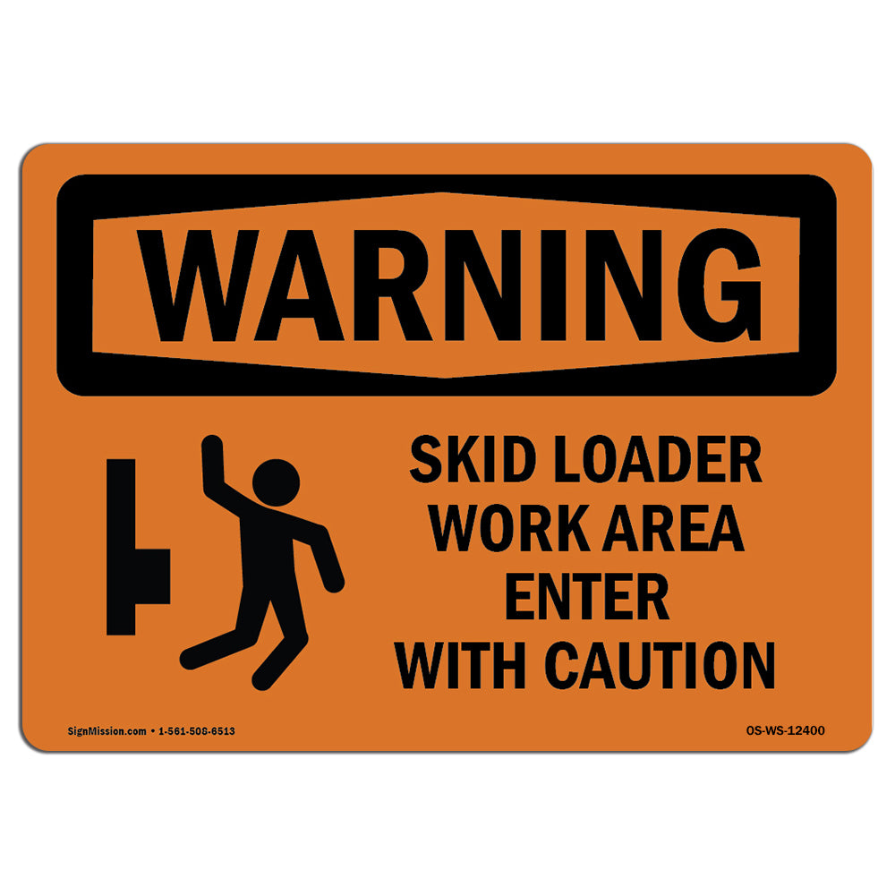 Skid Loader Work Area Enter With Symbol