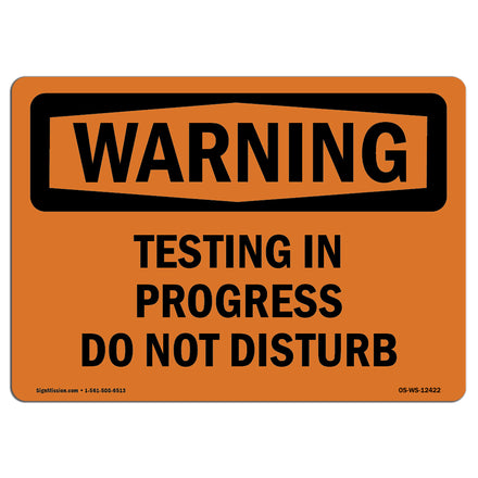 Testing In Progress Do Not Disturb