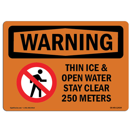 Thin Ice & Open Water Stay Clear With Symbol