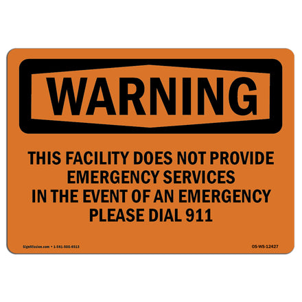 This Facility Does Not Provide Emergency