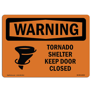 Tornado Shelter Keep Door Closed With Symbol