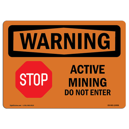 Active Mining Do Not Enter With Symbol