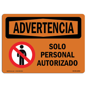 Authorized Personnel Only Bilingual