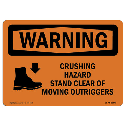 Crushing Hazard Outriggers Stand Clear