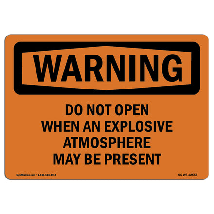 Do Not Open Explosive Atmosphere