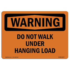 Do Not Walk Under Hanging Load