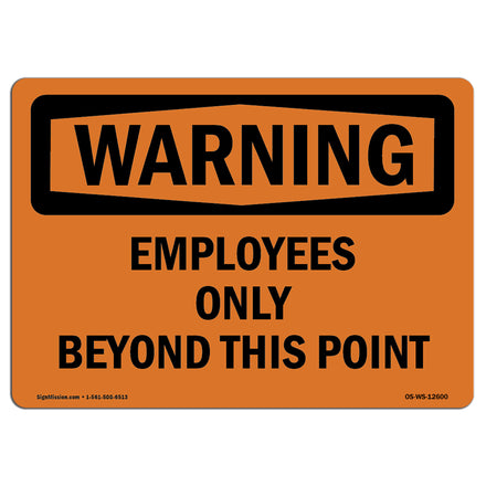 Employees Only Beyond This Point Bilingual