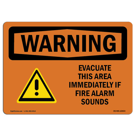 Evacuate Immediately If Fire Alarm Sounds