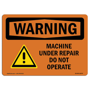 Machine Under Repair Do Not Operate