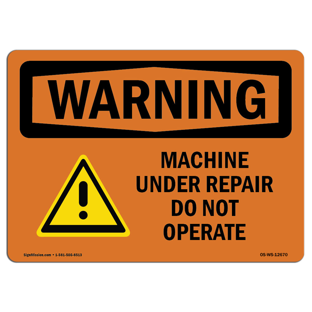 Machine Under Repair Do Not Operate