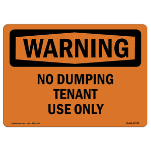 No Dumping Tenant Use Only Bilingual