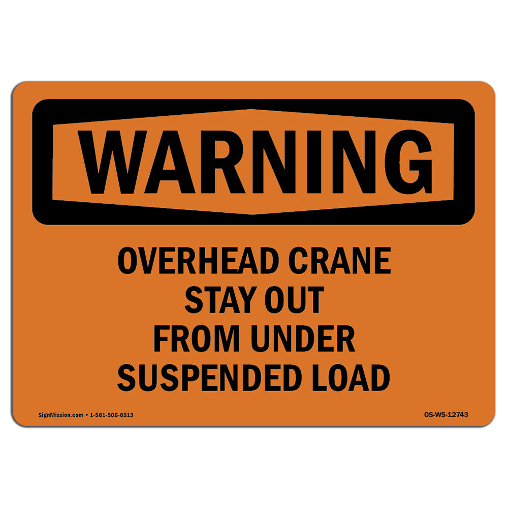 Overhead Crane Stay Out From Under Load