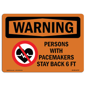 Pacemakers Stay Back 6 Ft Bilingual