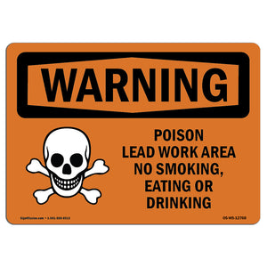Poison Lead Work Area No Smoking Eating