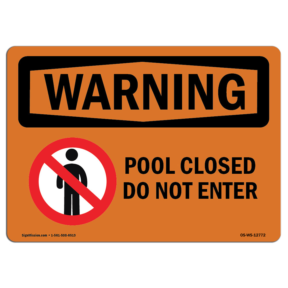 Pool Closed Do Not Enter