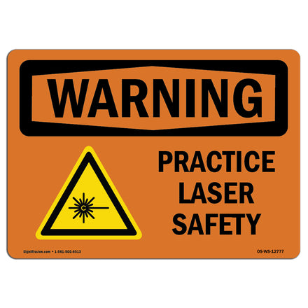 Practice Laser Safety