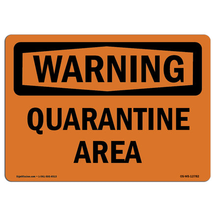 Quarantine Area