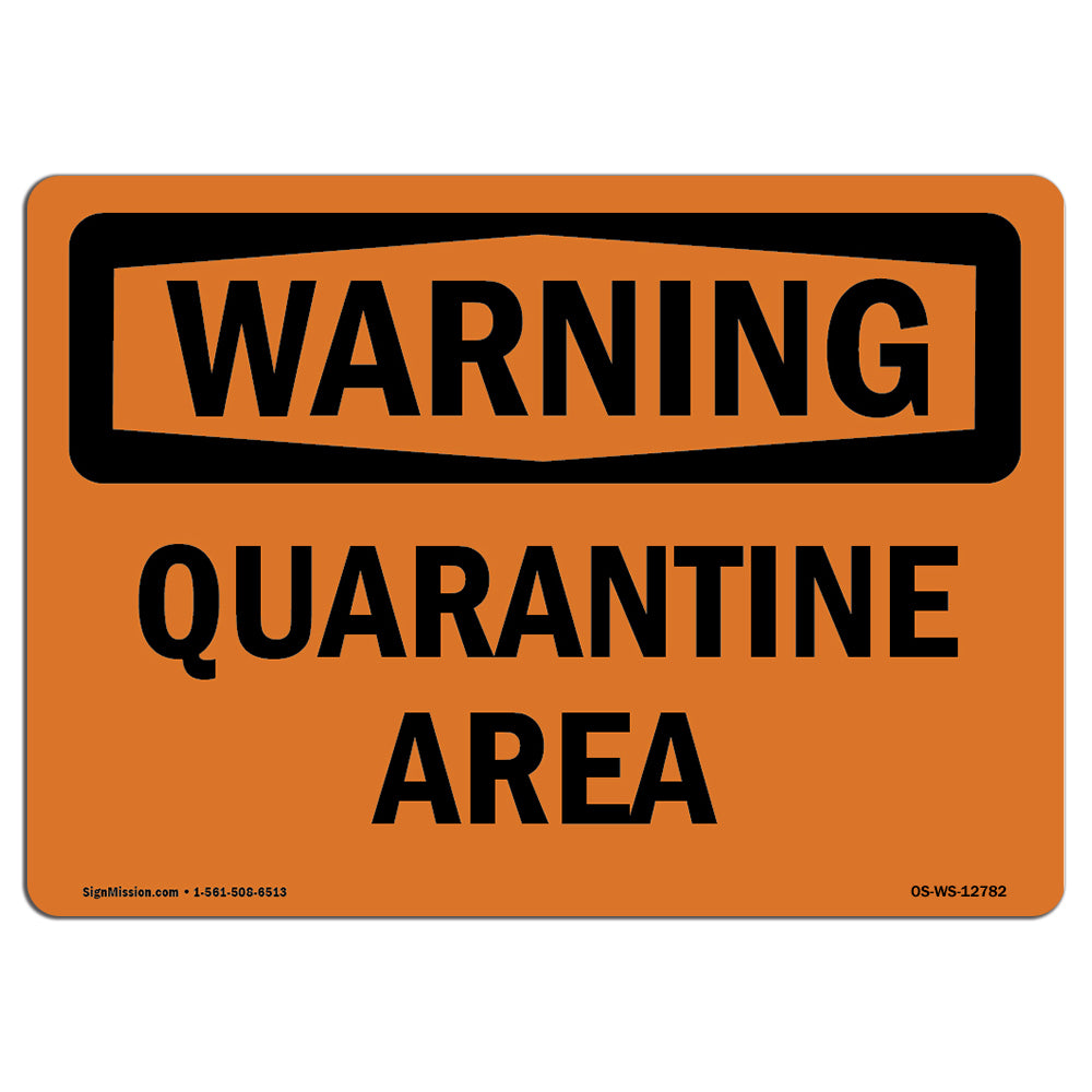 Quarantine Area