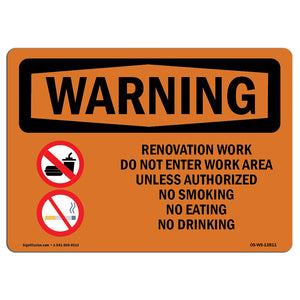 Renovation Work Do Not Enter Work Area