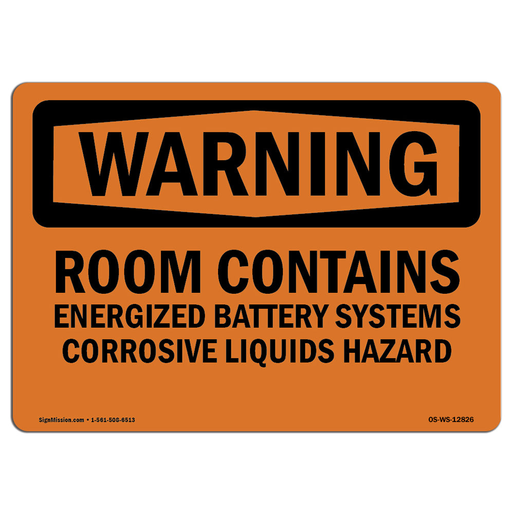 Room Contains Energized Battery